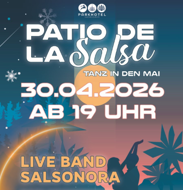 Patio De La Salsa - Tanz in den Mai - 30.04.2026